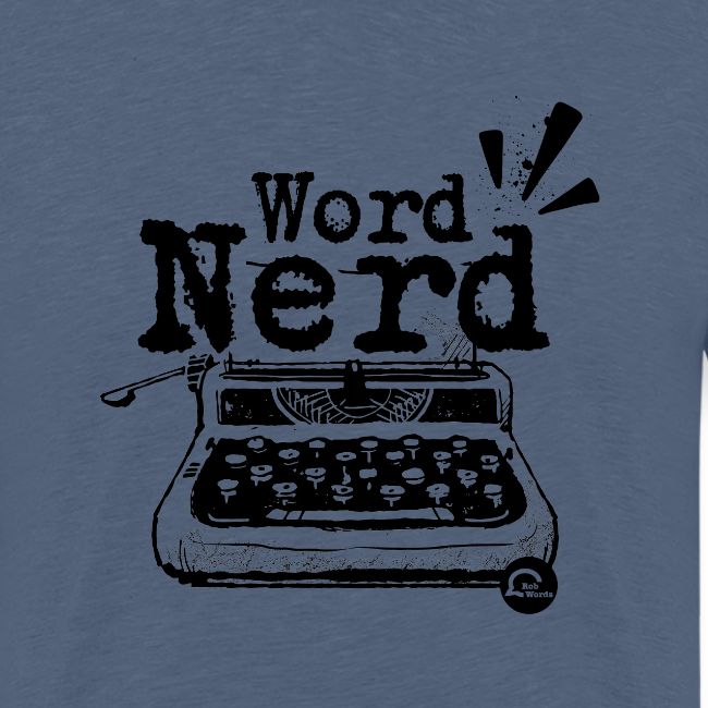 Word Nerd! (black)