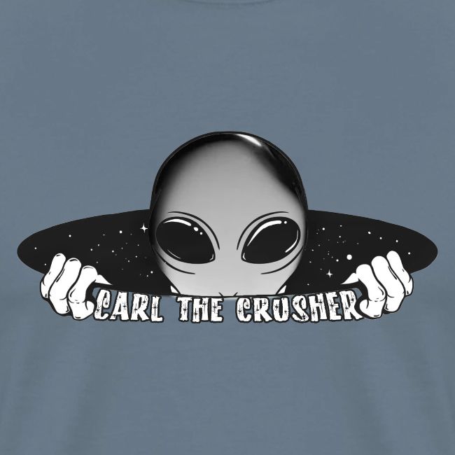 Coming Through Clear - Carl the Crusher