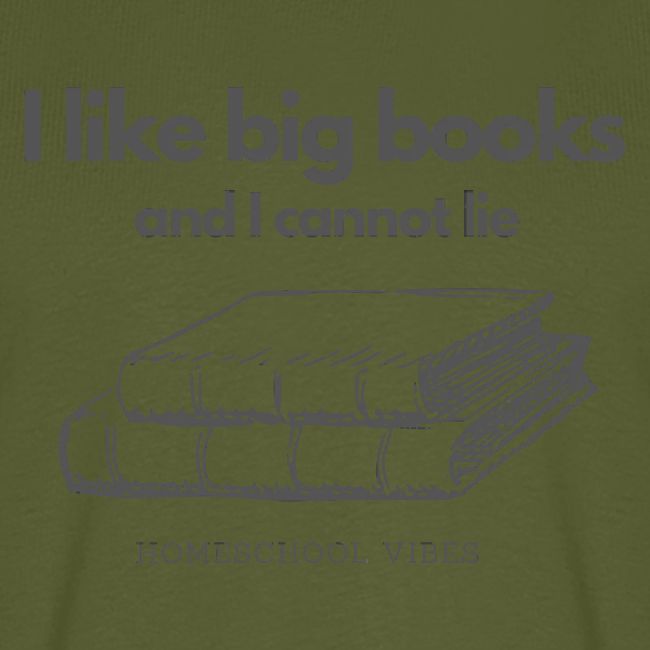 I like Big Books and I Cannot Lie