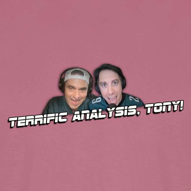 TERRIFIC ANALYSIS, TONY!