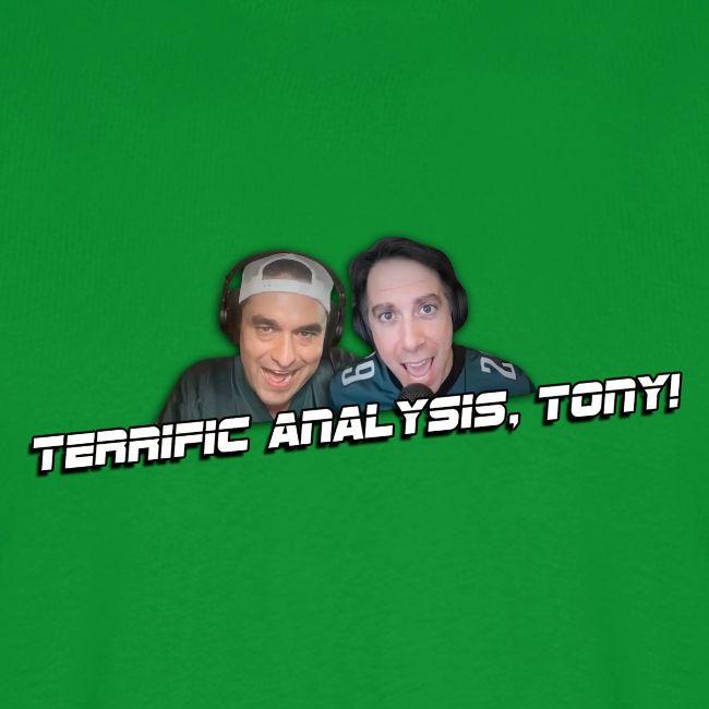 TERRIFIC ANALYSIS, TONY!