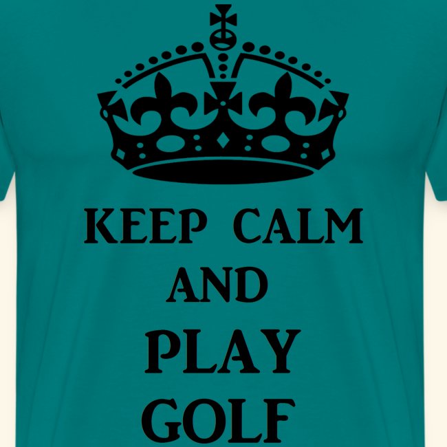 keep calm play golf blk