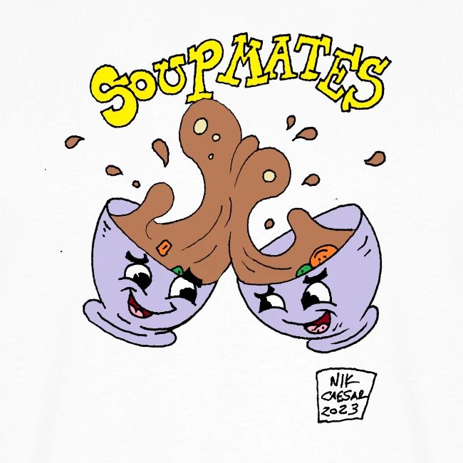 Soup Mates!