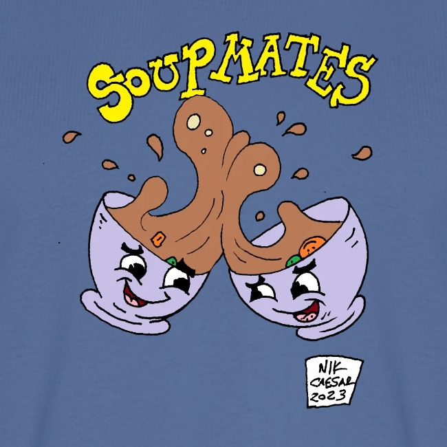 Soup Mates!