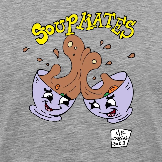 Soup Mates!