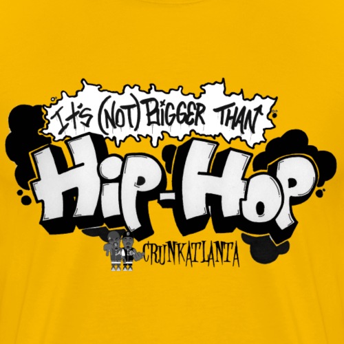not bigger than hiphop - Men's Premium T-Shirt
