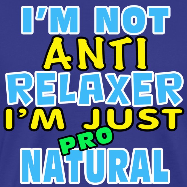 Not Anti Relaxer