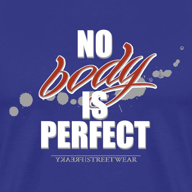 No body is perfect