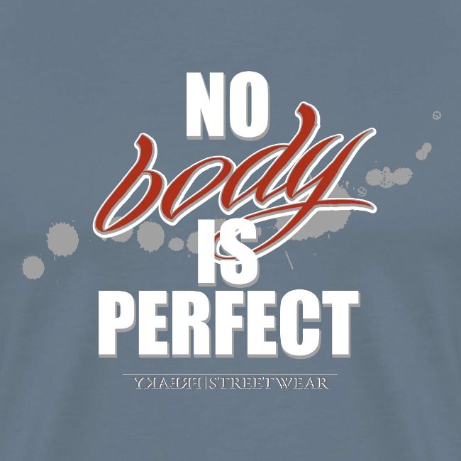 No body is perfect