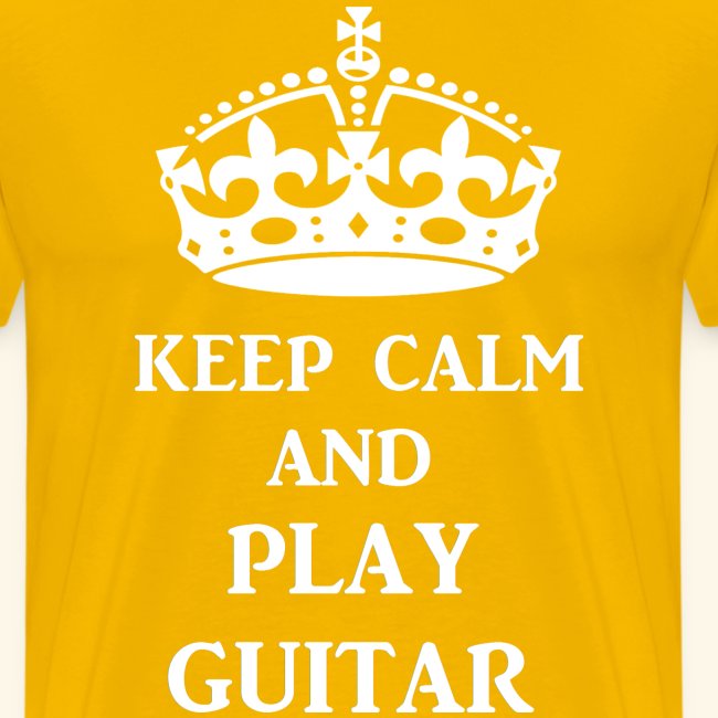 keep calm play guitar wht
