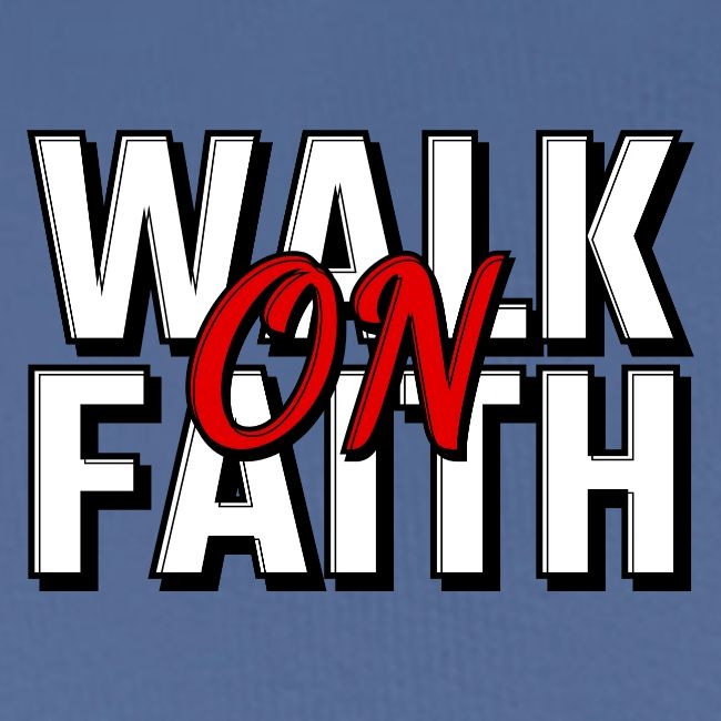 Walk on Faith with Back