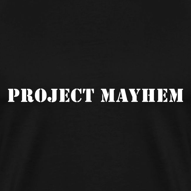 Project Mayhem