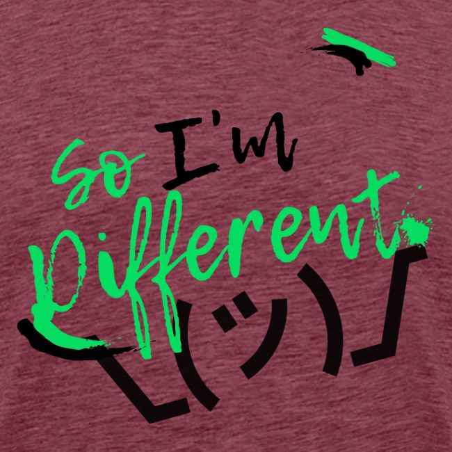 I m different