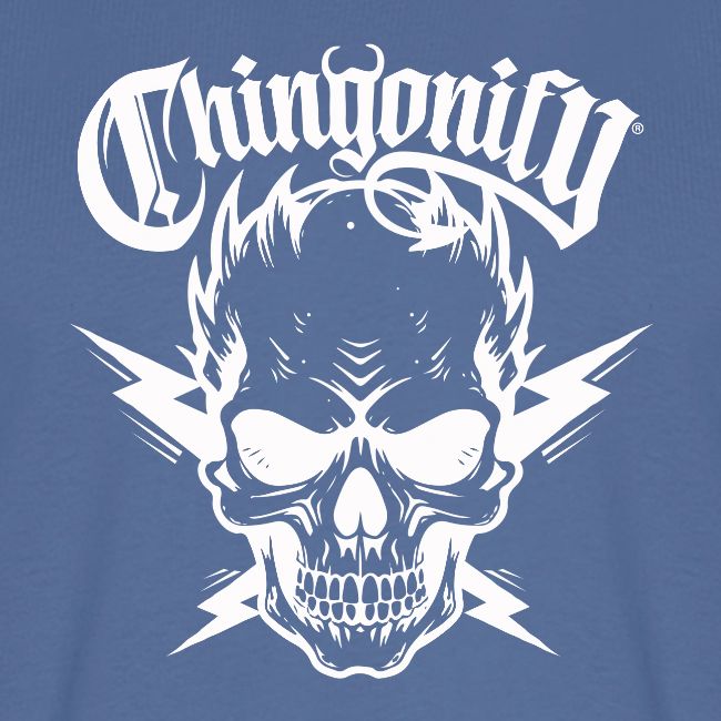 CHINGONIFY CALAVERA