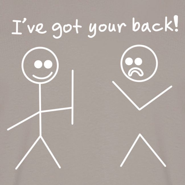 Got Your Back Stick Figure Design