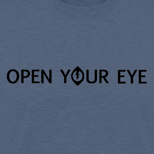 Open Your Eye - Men's Premium T-Shirt