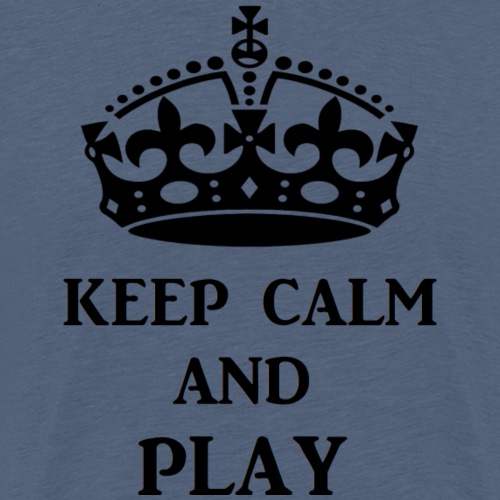 keep calm play blk - Men's Premium T-Shirt