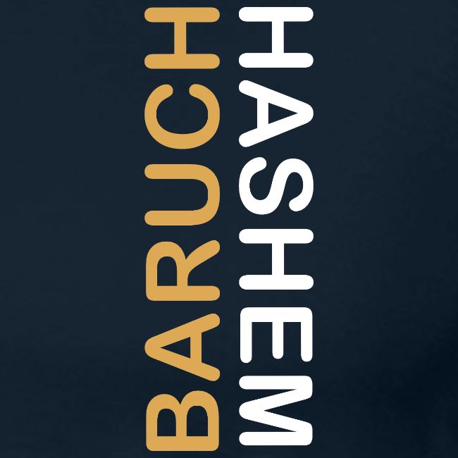 Baruch HaShem – Vertical