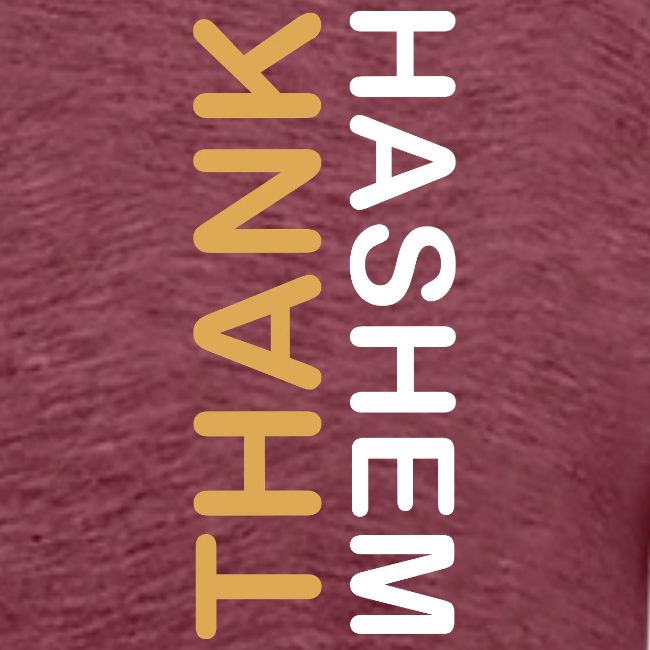 Thank HaShem – Vertical