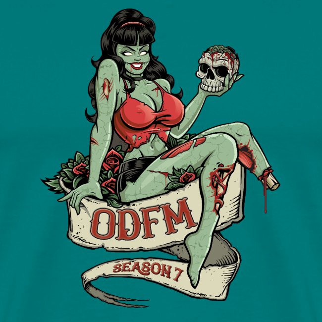 Sexy zombie ODFM Podcast™