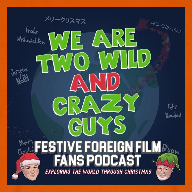 Mark and Bob are the Festive Wild and Crazy Guys!