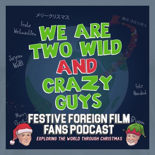 Mark and Bob are the Festive Wild and Crazy Guys!