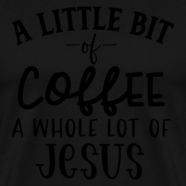Coffee and Jesus