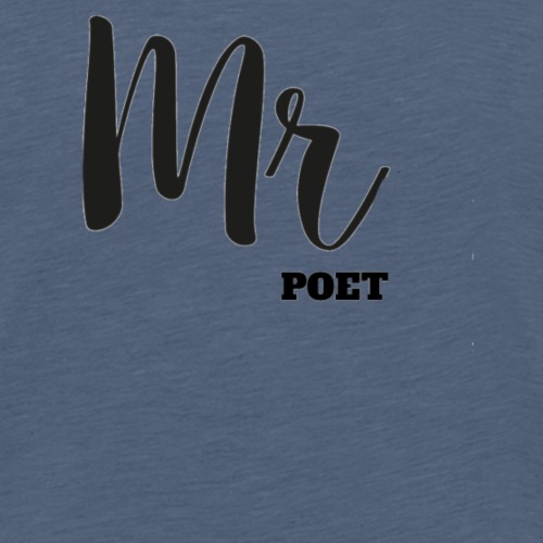 Mr Poet - Men's Premium T-Shirt