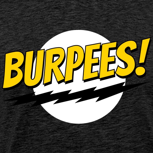 Burpees - Men's Premium T-Shirt