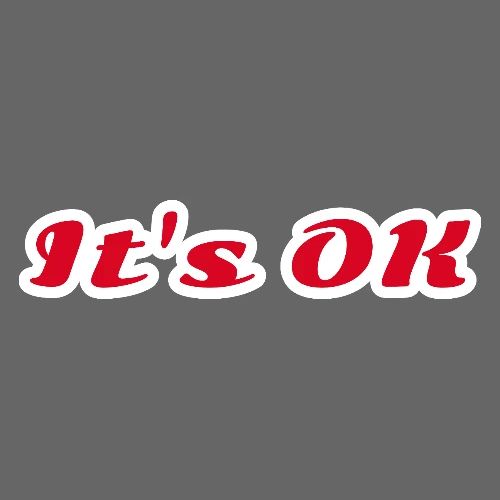 It’s OK Statement - Men's Premium T-Shirt