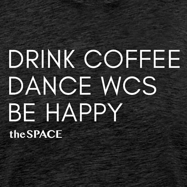 Drink coffee, Dance WCS