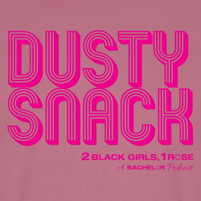 Dusty Snack