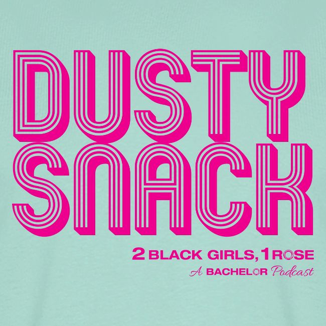 Dusty Snack