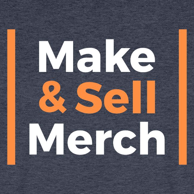 Make and Sell