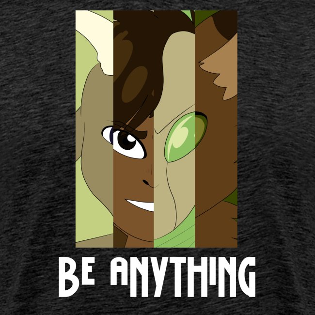 Be Anything