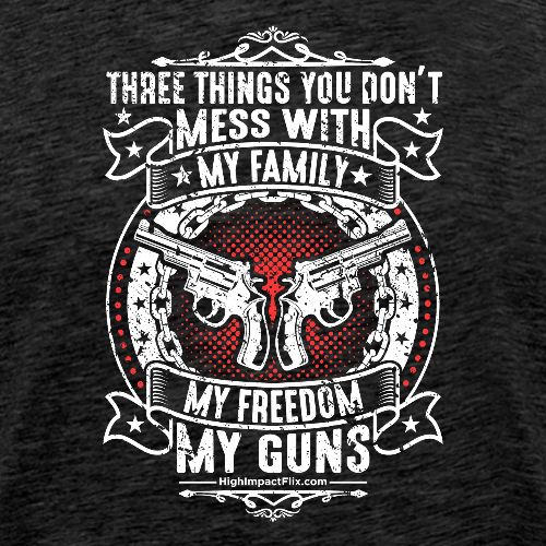 Three Things You Don't Mess with WHITE - Men's Premium T-Shirt