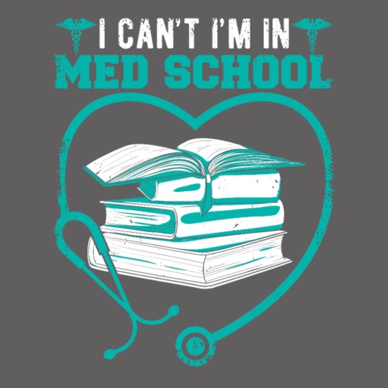 Med School Student Funny Medical Quotes Graduation' Men's Premium T-Shirt |  Spreadshirt