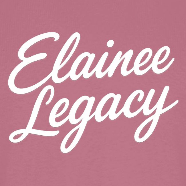 Elainee Legacy