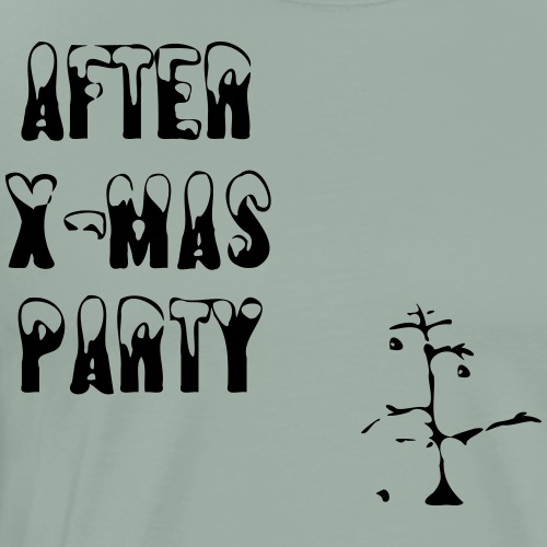 after xmas party - Men's Premium T-Shirt