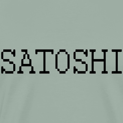 satoshi stroke only one word satoshi, bitcoiners - Men's Premium T-Shirt