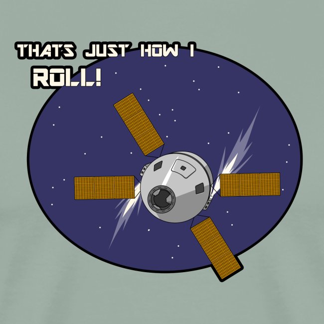 Thats Just How I Roll (In Space)