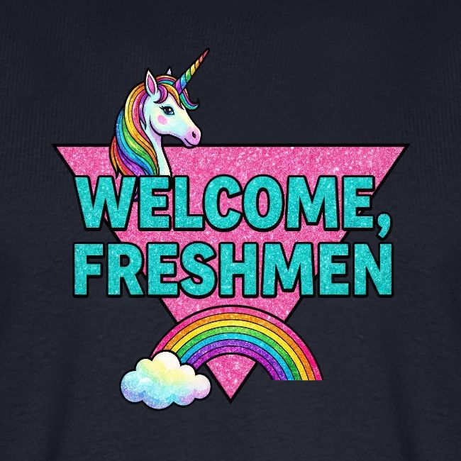 "Welcome, Freshmen"