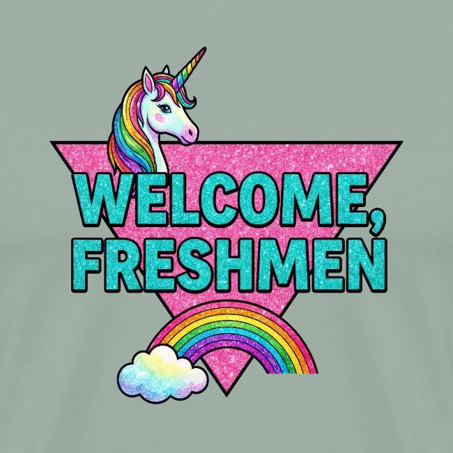 "Welcome, Freshmen"