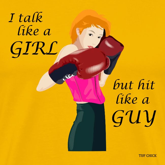 Blonde - I talk like a girl but hit like a guy