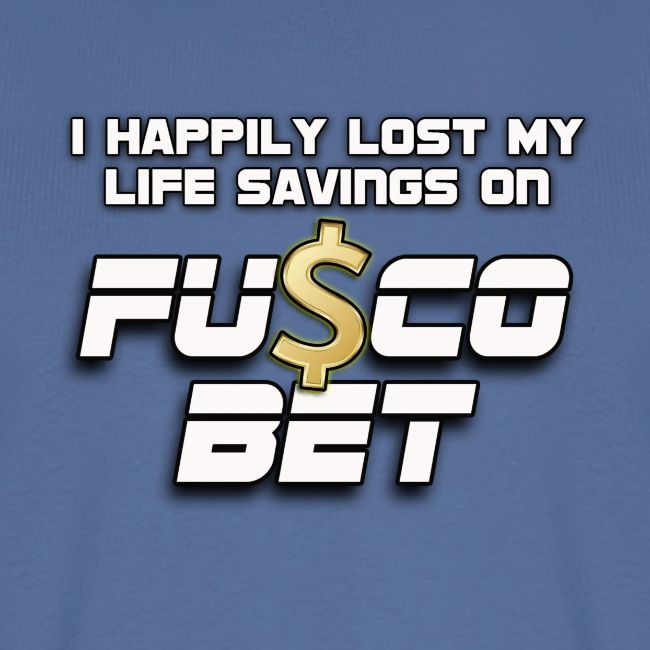 "I LOST ON FUSCOBET"