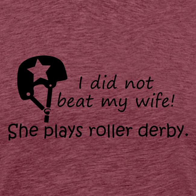 I did not beat my wife