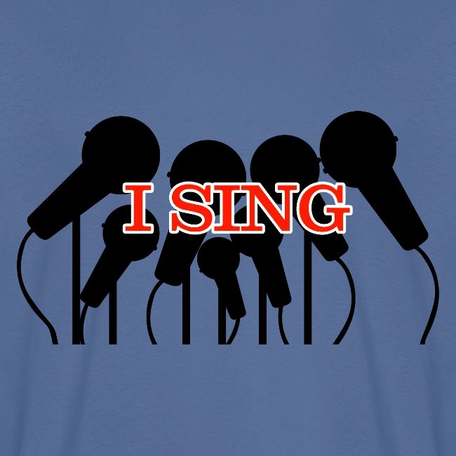 I SING