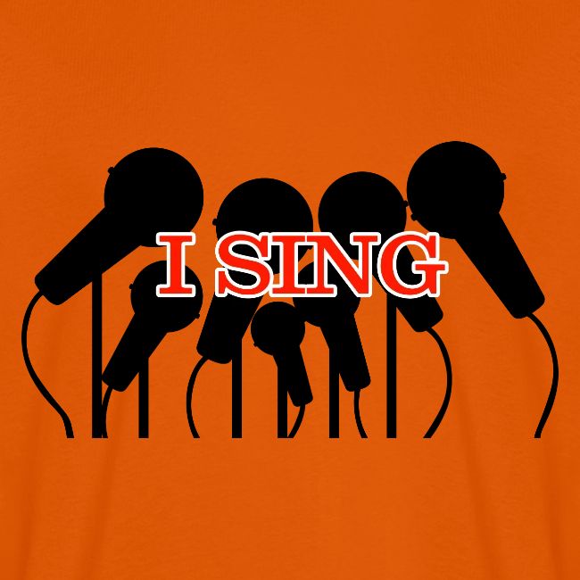I SING