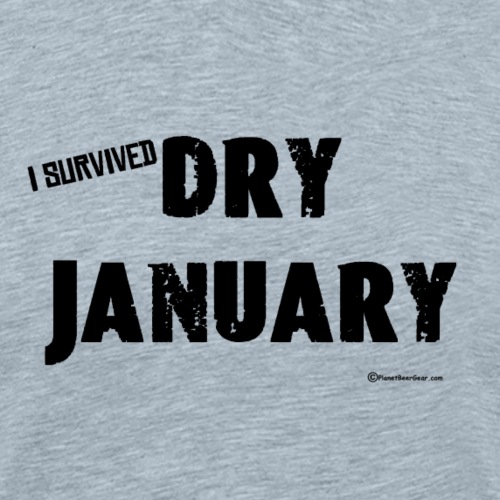 I Survived Dry January - Men's Premium T-Shirt