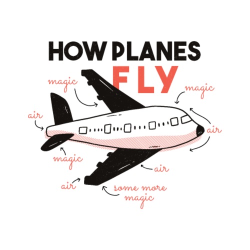How Planes Fly - Men's Premium T-Shirt
